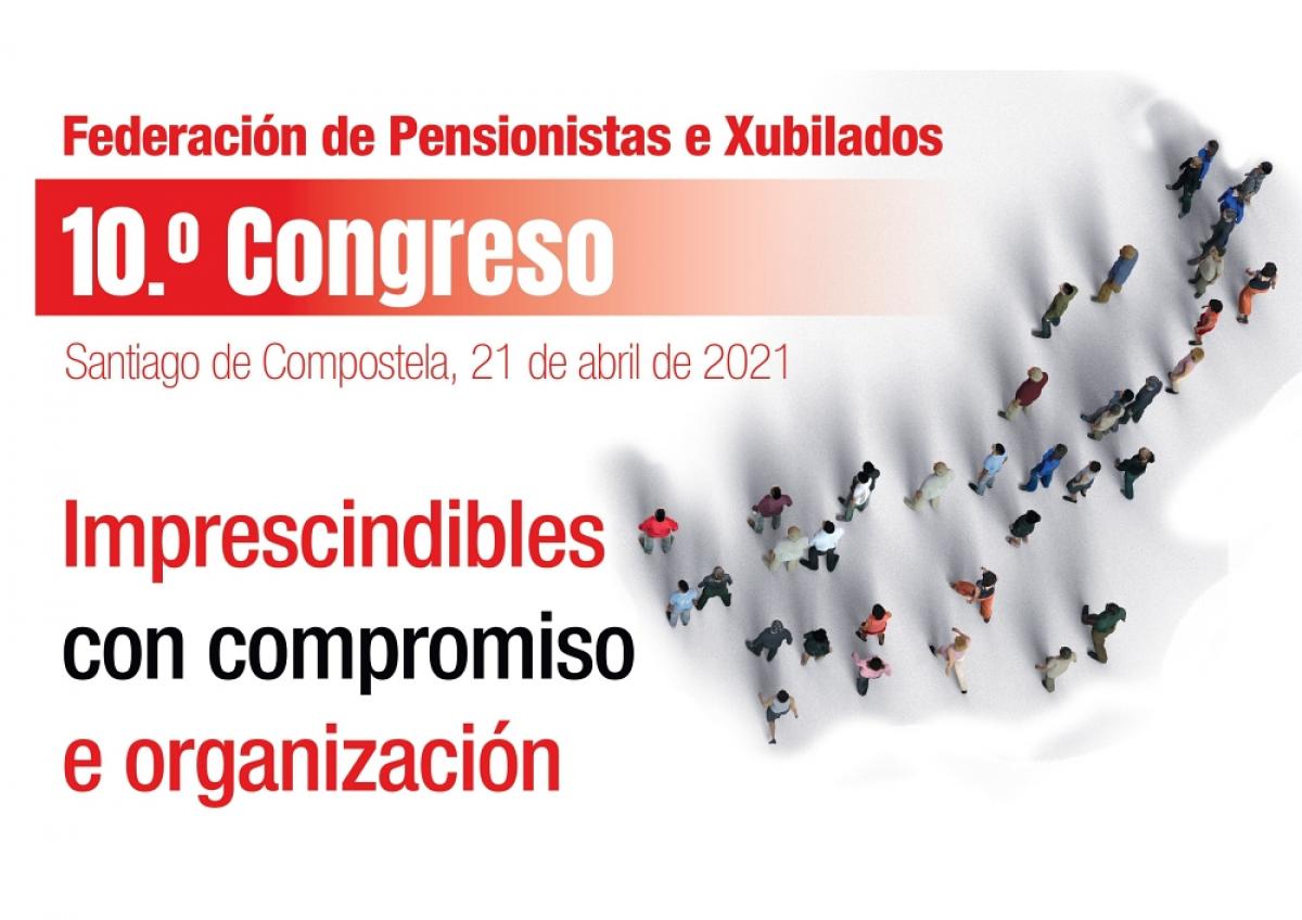 10 Congreso de Pensionistas e Xubilados de Galicia